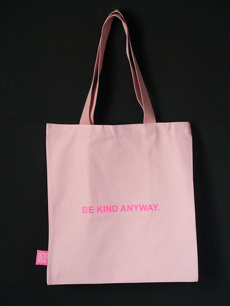 SADA pink tote-be kind anyway